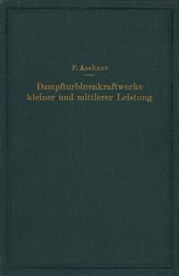 Produktbild: Dampfturbinenkraftwerke kleiner und mittlerer Leistung