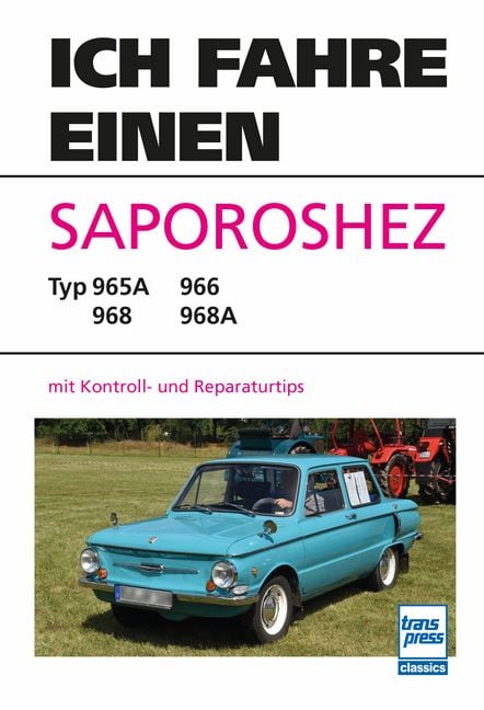 Produktbild: Ich fahre einen Saporoshez