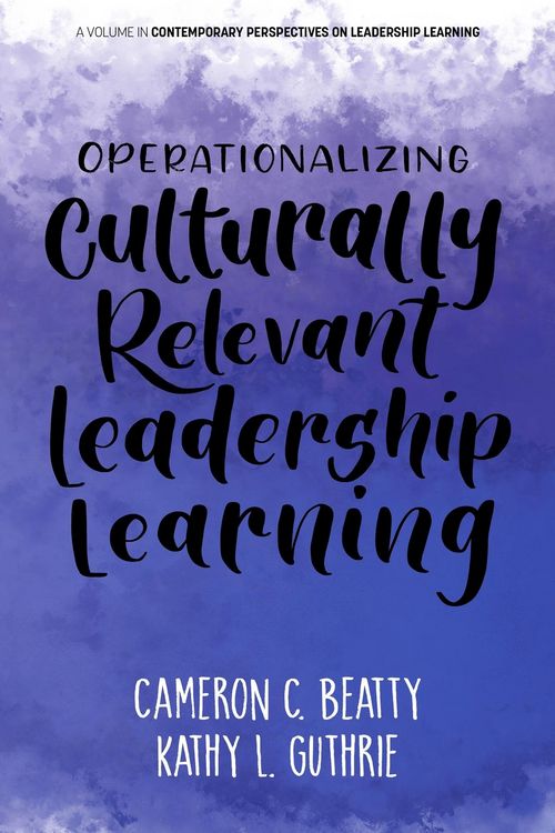 Produktbild: Operationalizing Culturally Relevant Leadership Learning