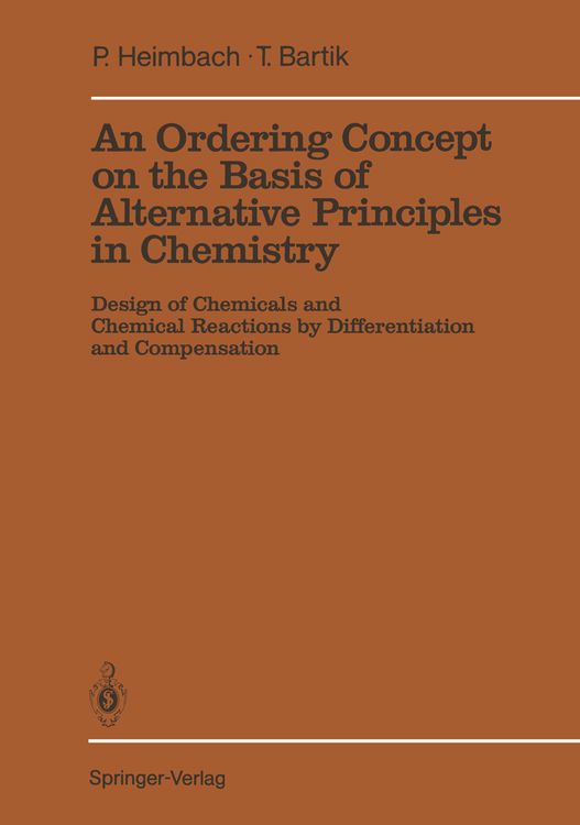 Produktbild: An Ordering Concept on the Basis of Alternative Principles in Chemistry