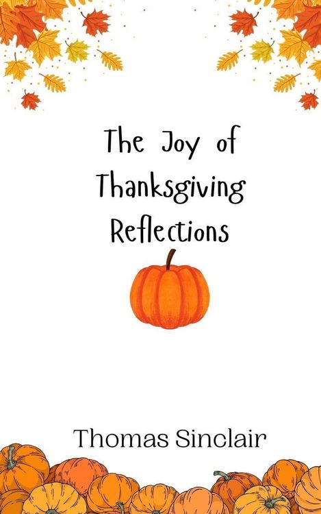 Produktbild: The Joy of Thanksgiving Reflections