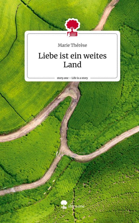 Produktbild: Liebe ist ein weites Land. Life is a Story - story.one