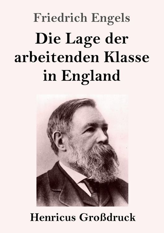 Produktbild: Die Lage der arbeitenden Klasse in England (Gro&szlig;druck)