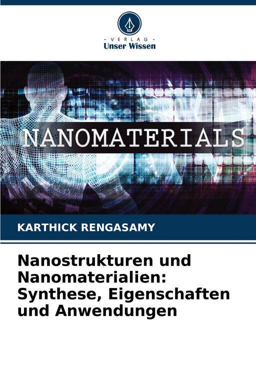 Produktbild: Nanostrukturen und Nanomaterialien: Synthese, Eigenschaften und Anwendungen