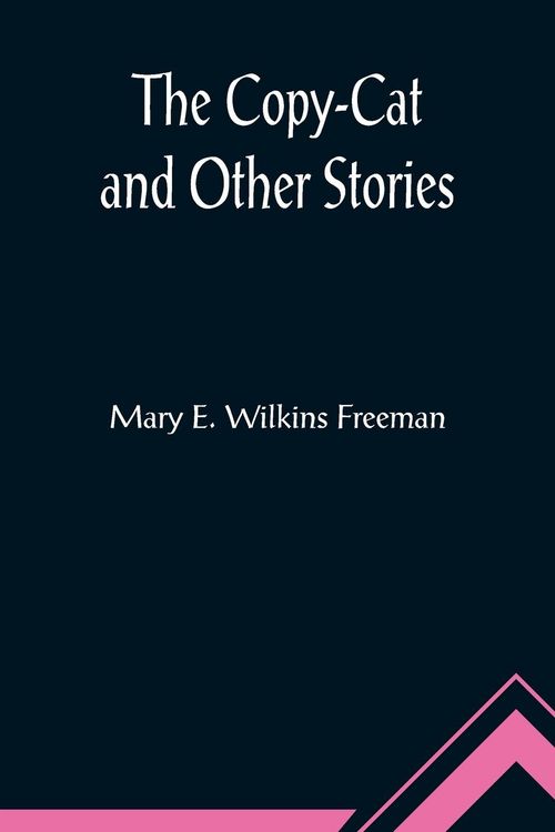 Produktbild: The Copy-Cat and Other Stories