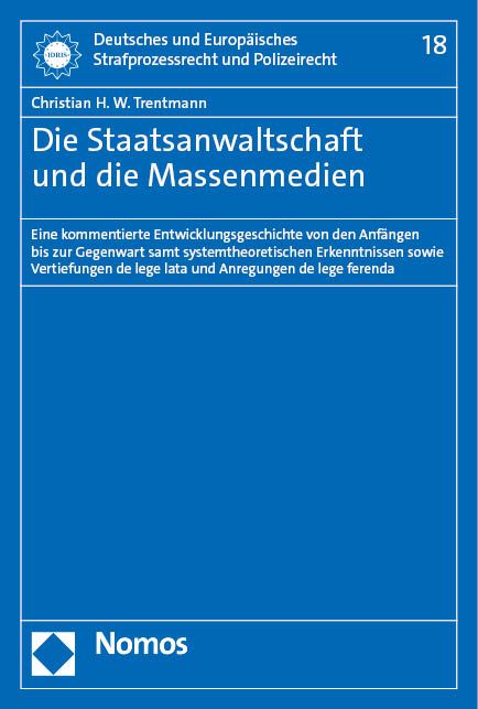 Produktbild: Die Staatsanwaltschaft und die Massenmedien
