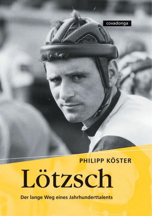 Produktbild: L&ouml;tzsch. Der lange Weg eines Jahrhunderttalents.
