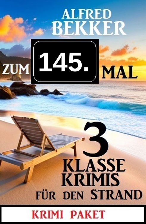 Produktbild: Zum 145. Mal 3 klasse Krimis f&uuml;r den Strand