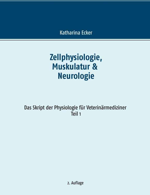 Produktbild: Zellphysiologie, Muskulatur & Neurologie