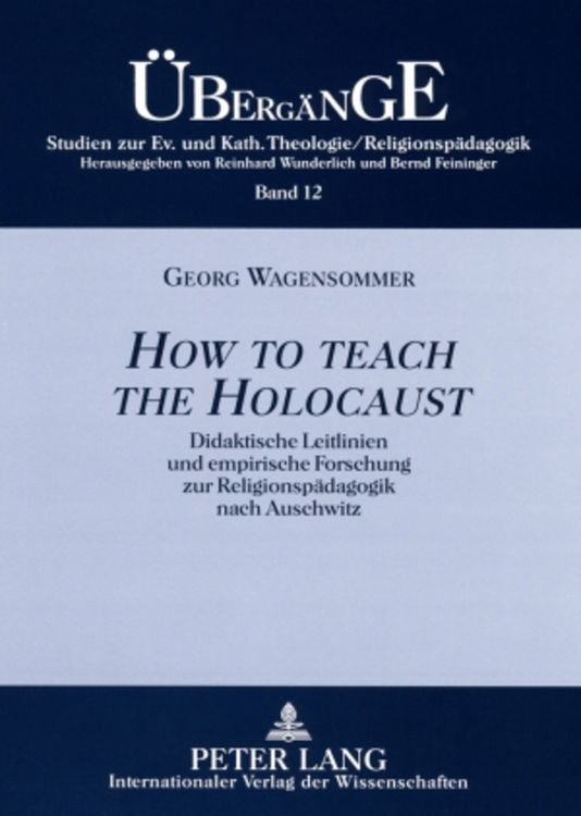 Produktbild: &laquo;How to teach the Holocaust&raquo;