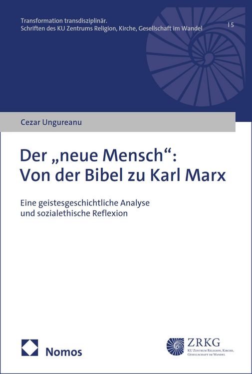 Produktbild: Der "neue Mensch": Von der Bibel zu Karl Marx