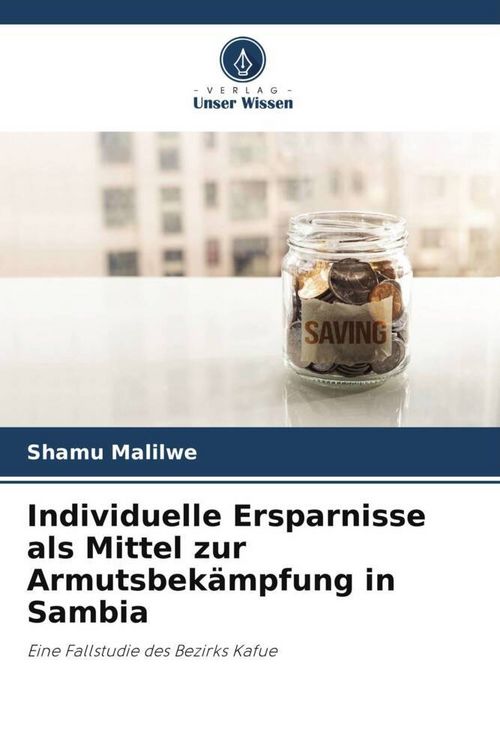 Produktbild: Individuelle Ersparnisse als Mittel zur Armutsbek&auml;mpfung in Sambia