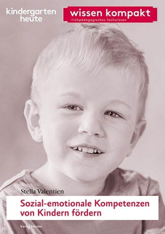 Produktbild: Sozial-emotionale Kompetenzen von Kindern f&ouml;rdern