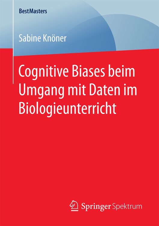 Bild vom Artikel Cognitive Biases beim Umgang mit Daten im Biologieunterricht vom Autor Sabine Knöner