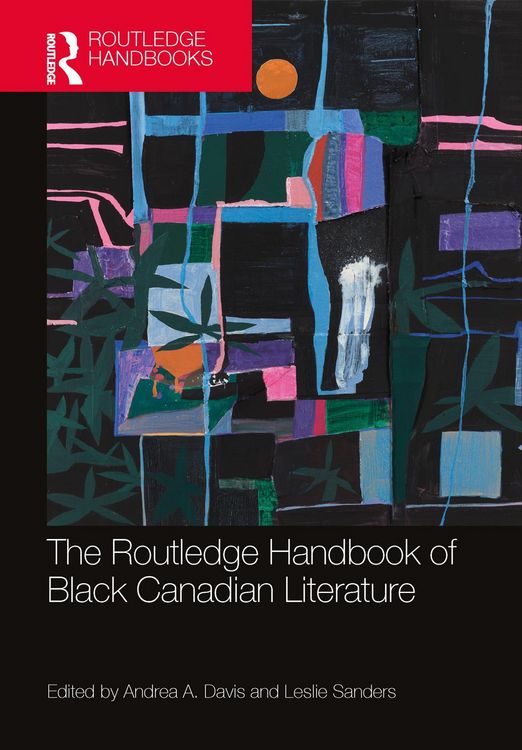 Produktbild: The Routledge Handbook of Black Canadian Literature