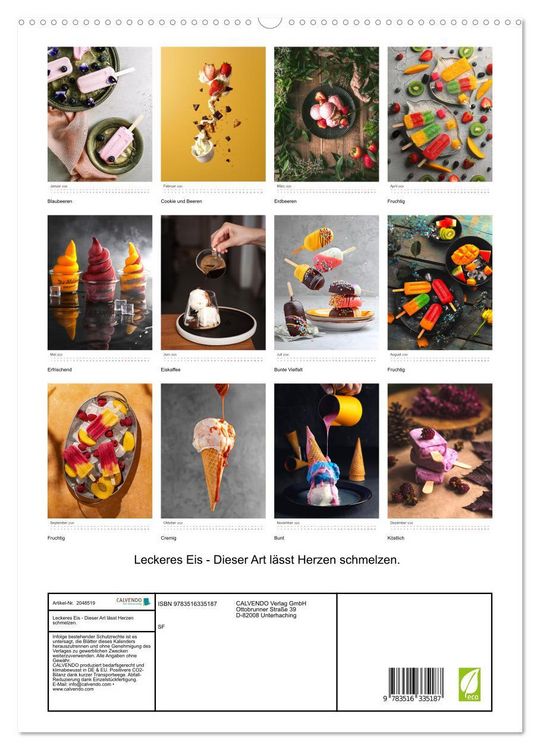 Produktbild: Leckeres Eis - Dieser Art l&auml;sst Herzen schmelzen. (hochwertiger Premium Wandkalender 2026 DIN A2 hoch), Kunstdruck in Hochglanz