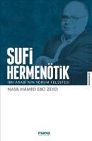 Produktbild: Sufi Hermen&ouml;tik-Ibn Arabnin Yorum Felsefesi