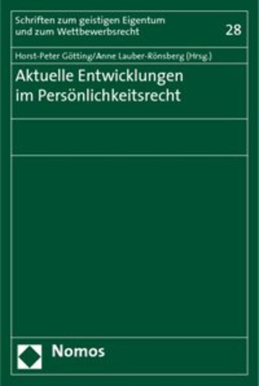 Produktbild: Aktuelle Entwicklungen im Pers&ouml;nlichkeitsrecht