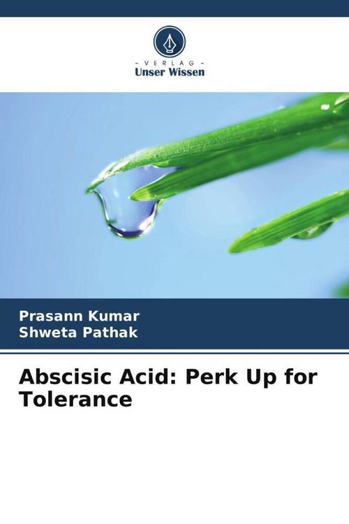 Produktbild: Abscisic Acid: Perk Up for Tolerance