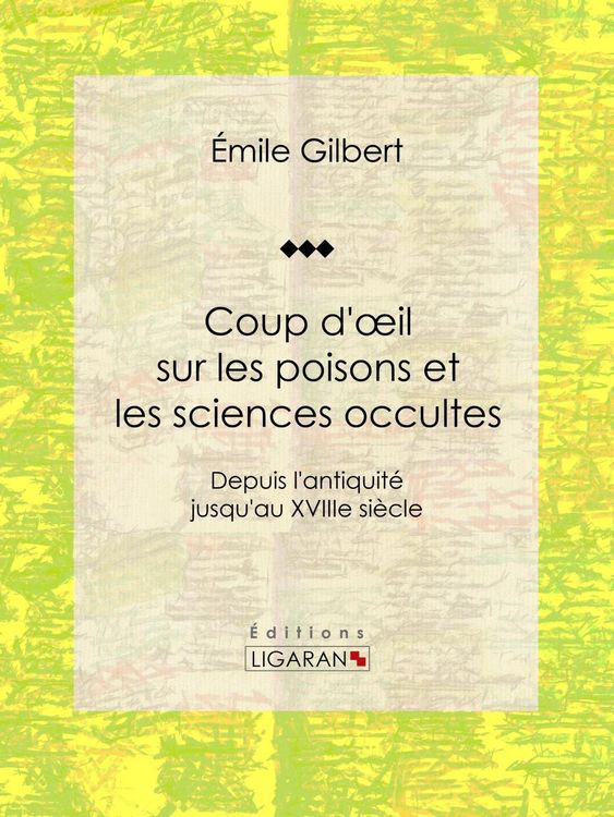 Produktbild: Coup d'oeil sur les poisons et les sciences occultes