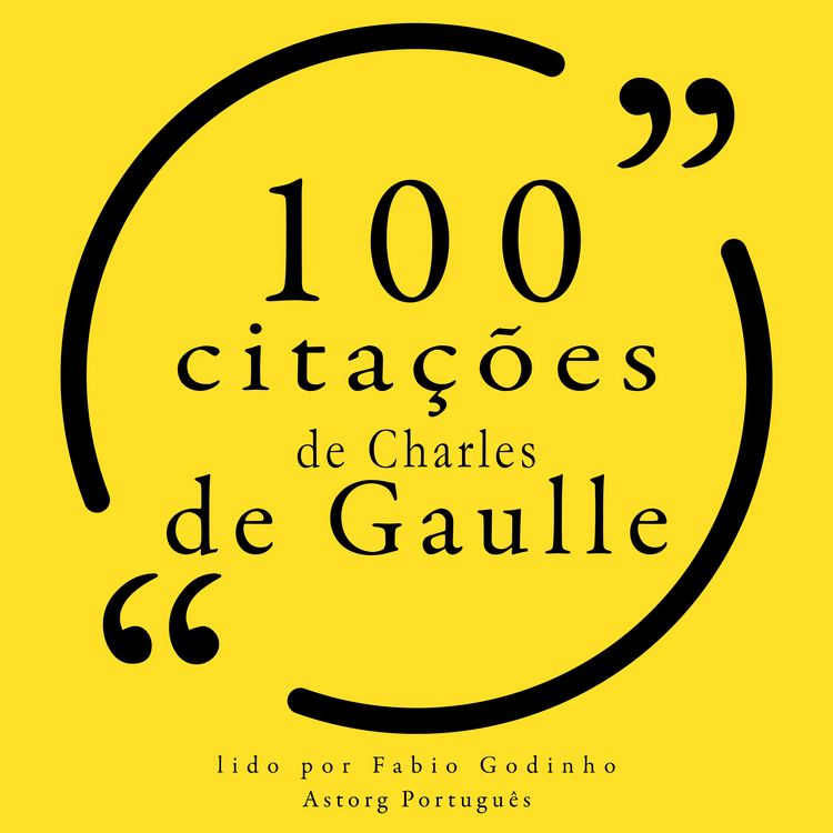 Produktbild: 100 cita&ccedil;&otilde;es de Charles de Gaulle