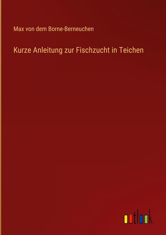 Produktbild: Kurze Anleitung zur Fischzucht in Teichen
