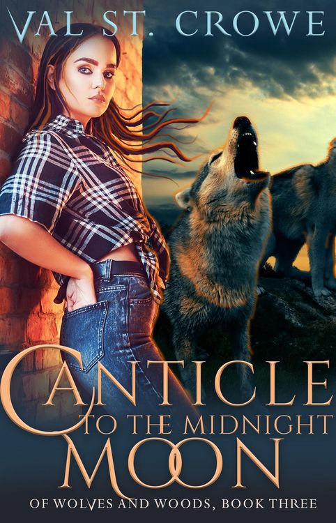 Produktbild: Canticle to the Midnight Moon (Of Wolves and Woods, #3)
