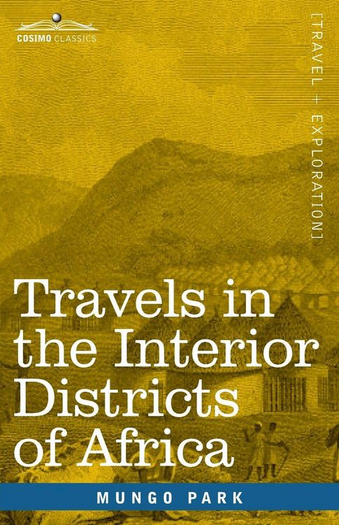 Produktbild: Travels in the Interior Districts of Africa