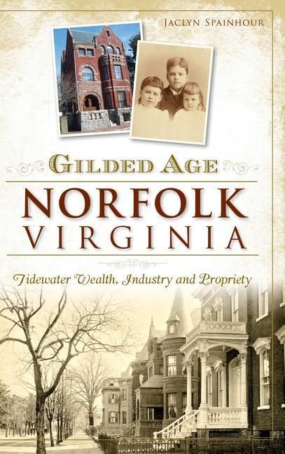 Produktbild: Gilded Age Norfolk, Virginia