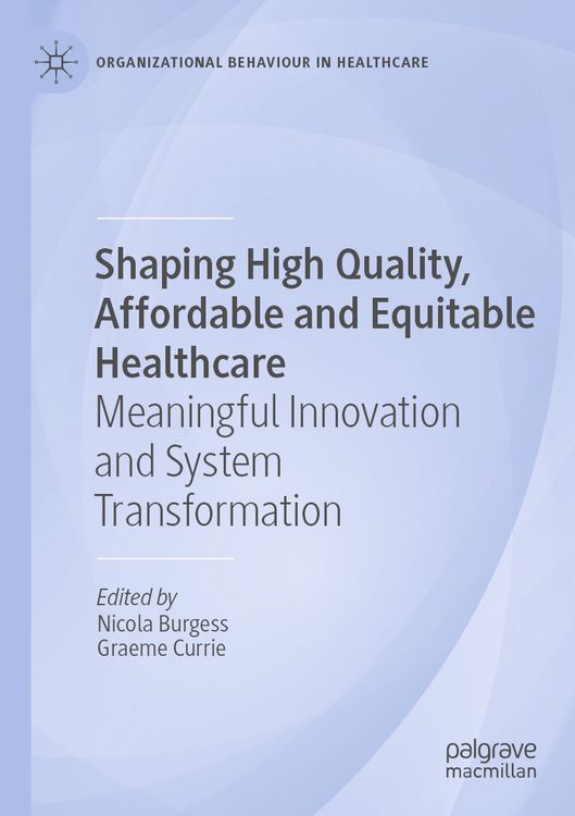 Produktbild: Shaping High Quality, Affordable and Equitable Healthcare