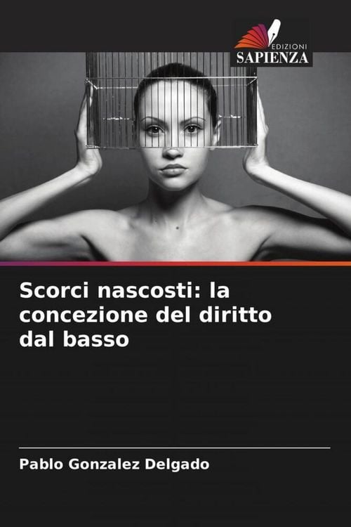 Produktbild: Scorci nascosti: la concezione del diritto dal basso