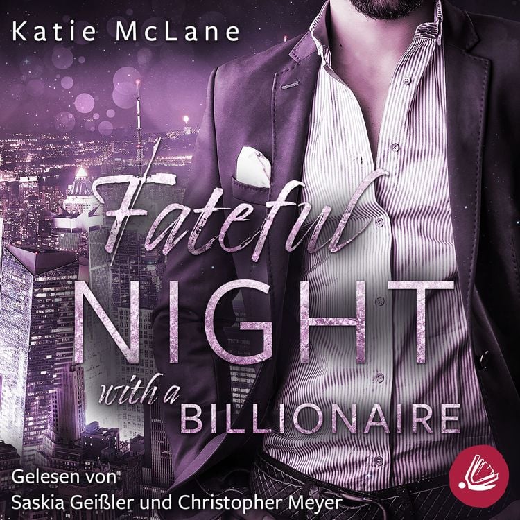 Bild vom Artikel Fateful Night with a Billionaire (Fateful Nights 4) vom Autor Katie McLane