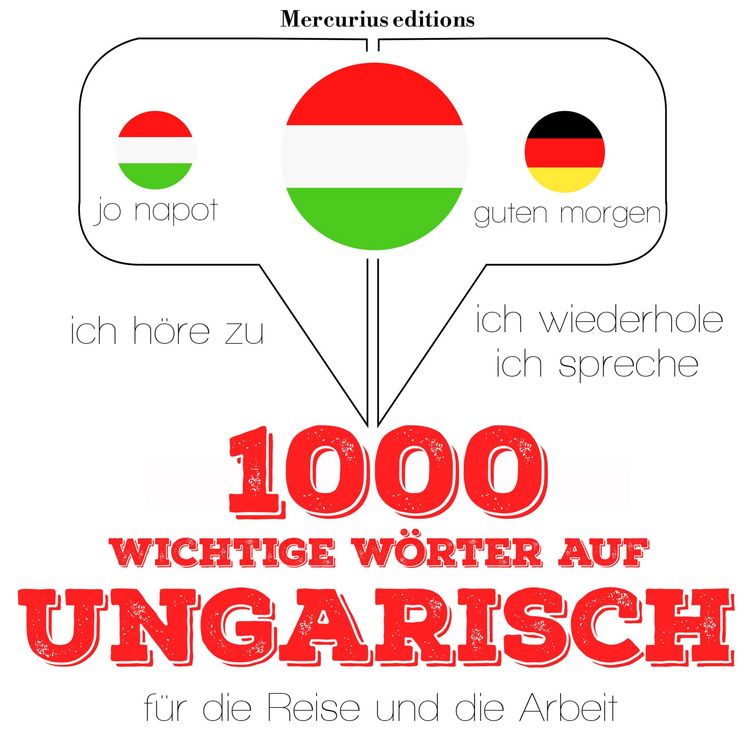 Produktbild: 1000 wichtige W&ouml;rter auf ungarisch f&uuml;r die Reise und die Arbeit
