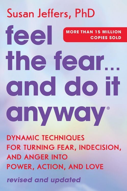 Produktbild: Feel the Fear... and Do It Anyway