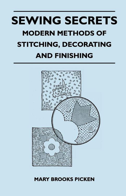 Produktbild: Sewing Secrets - Modern Methods of Stitching, Decorating and Finishing