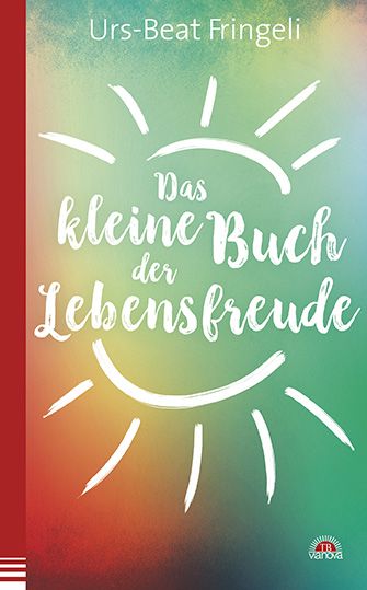 Produktbild: Das kleine Buch der Lebensfreude