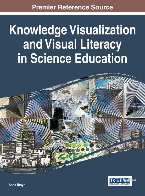 Produktbild: Knowledge Visualization and Visual Literacy in Science Education