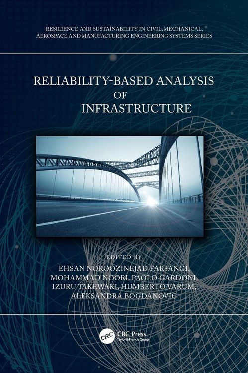 Produktbild: Reliability-Based Analysis and Design of Structures and Infrastructure