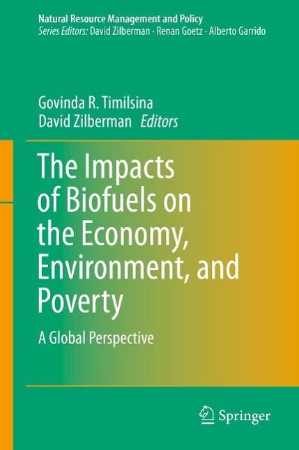 Produktbild: The Impacts of Biofuels on the Economy, Environment, and Poverty