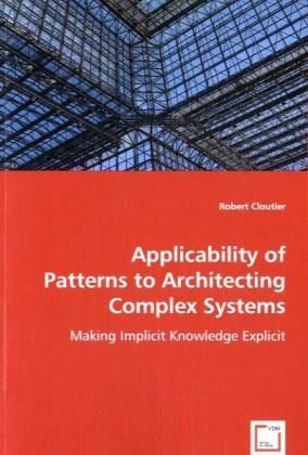 Produktbild: Cloutier, R: Applicability of Patterns to Architecting Compl