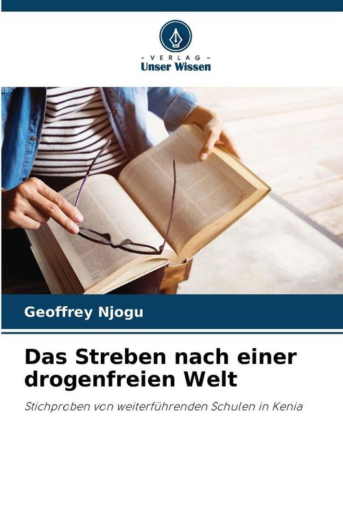 Produktbild: Das Streben nach einer drogenfreien Welt