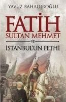 Produktbild: Fatih Sultan Mehmet ve Istanbul'un Fethi