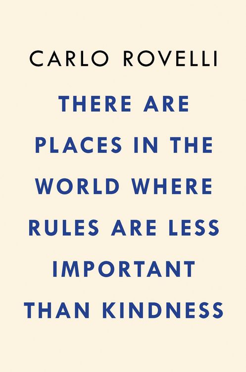 Produktbild: There Are Places in the World Where Rules Are Less Important Than Kindness