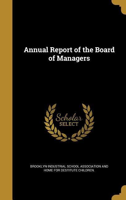 Produktbild: Annual Report of the Board of Managers