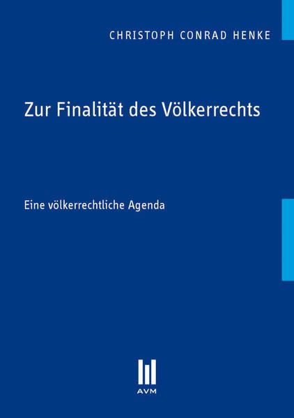 Produktbild: Zur Finalit&auml;t des V&ouml;lkerrechts