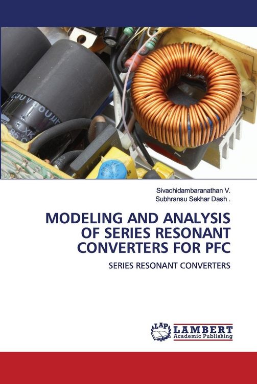Produktbild: Modeling and Analysis Of Series Resonant Converters For Pfc