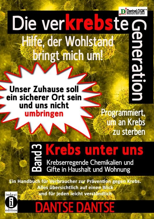 Produktbild: Die verKREBSte Generation - Hilfe, der Wohlstand bringt mich um! Band 3