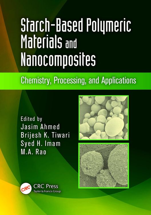 Produktbild: Starch-Based Polymeric Materials and Nanocomposites