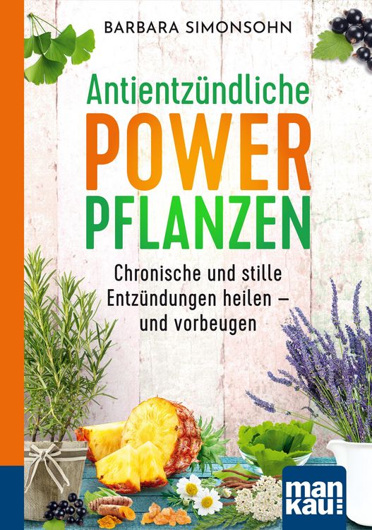 Produktbild: Antientz&uuml;ndliche Powerpflanzen. Kompakt-Ratgeber