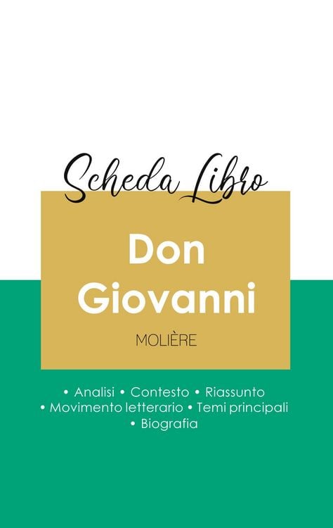 Produktbild: Scheda libro Don Giovanni di Moli&egrave;re (analisi letteraria di riferimento e riassunto completo)